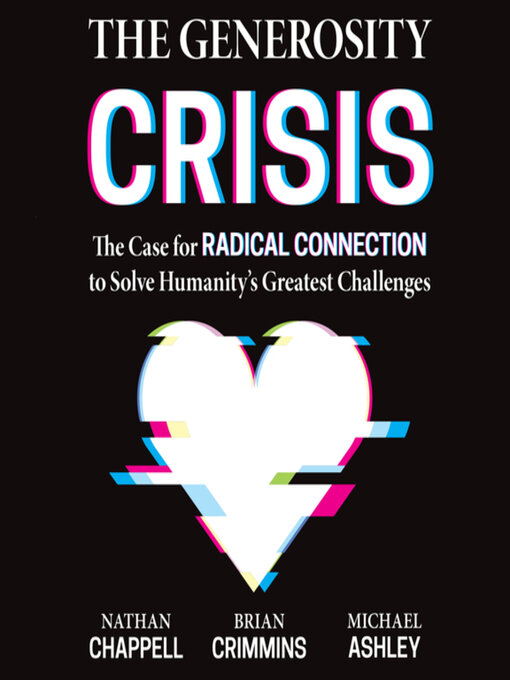 Title details for The Generosity Crisis by Brian Crimmins - Available